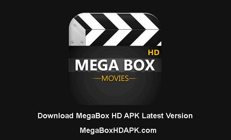 Download MegaBox HD APK Latest Version